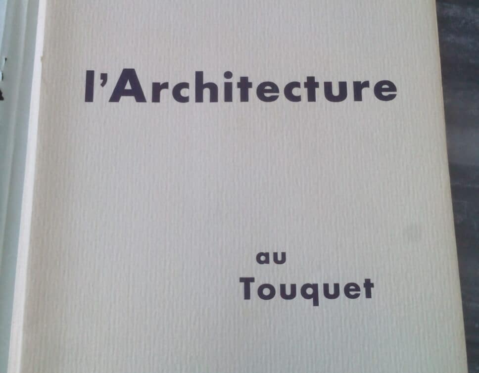 Estimation Livre, manuscrit: L’architecture du Touquet