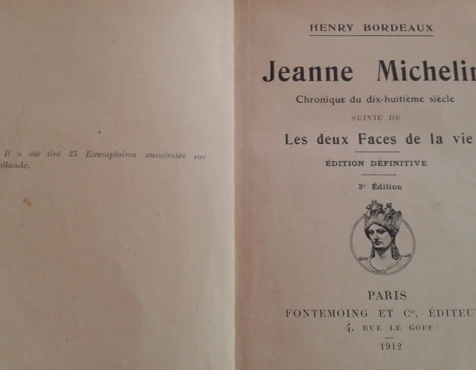 Estimation Livre, manuscrit: Livre Henry Bordeaux Jeanne Michelin 3 ème édition