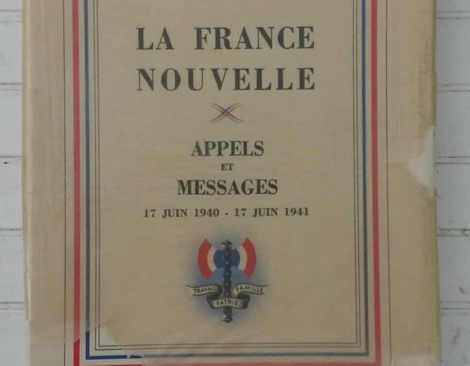 Estimation Livre, manuscrit: livre « la france nouvelle » Maréchal Pétain