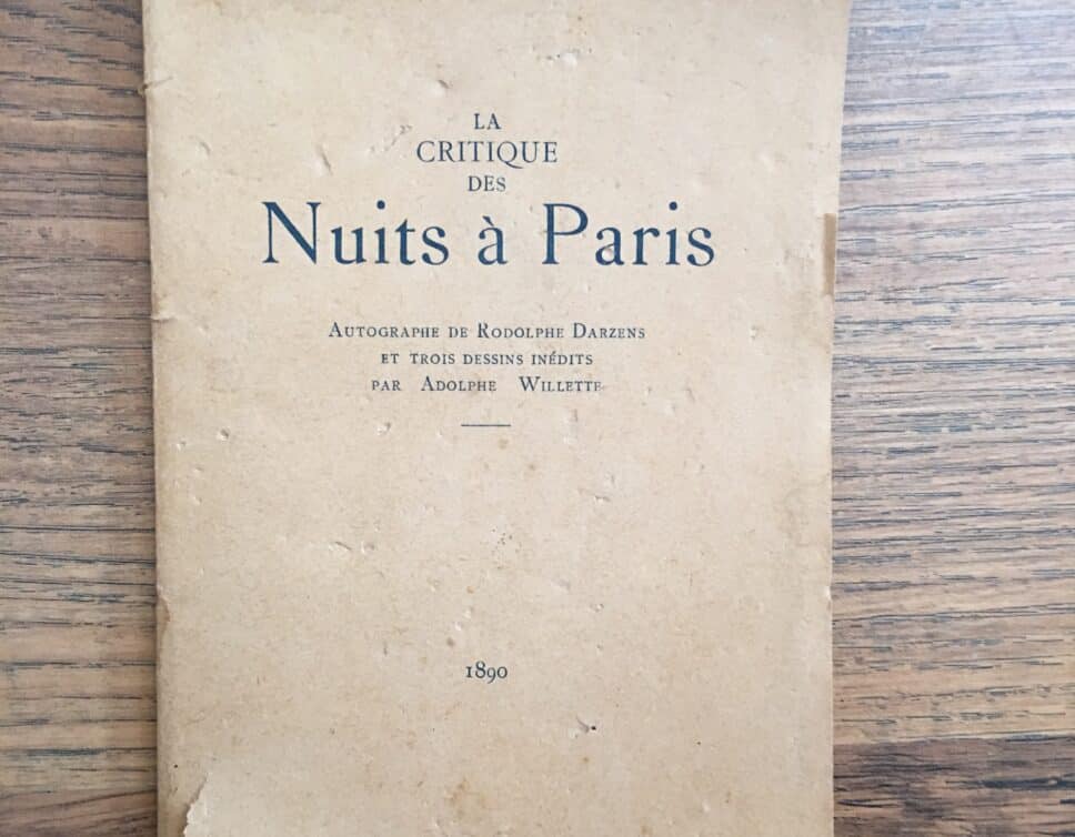 Estimation Livre, manuscrit: La critique des nuits à Paris autographe de Rodolphe darzens et 3 dessins inédits par adolphe willette