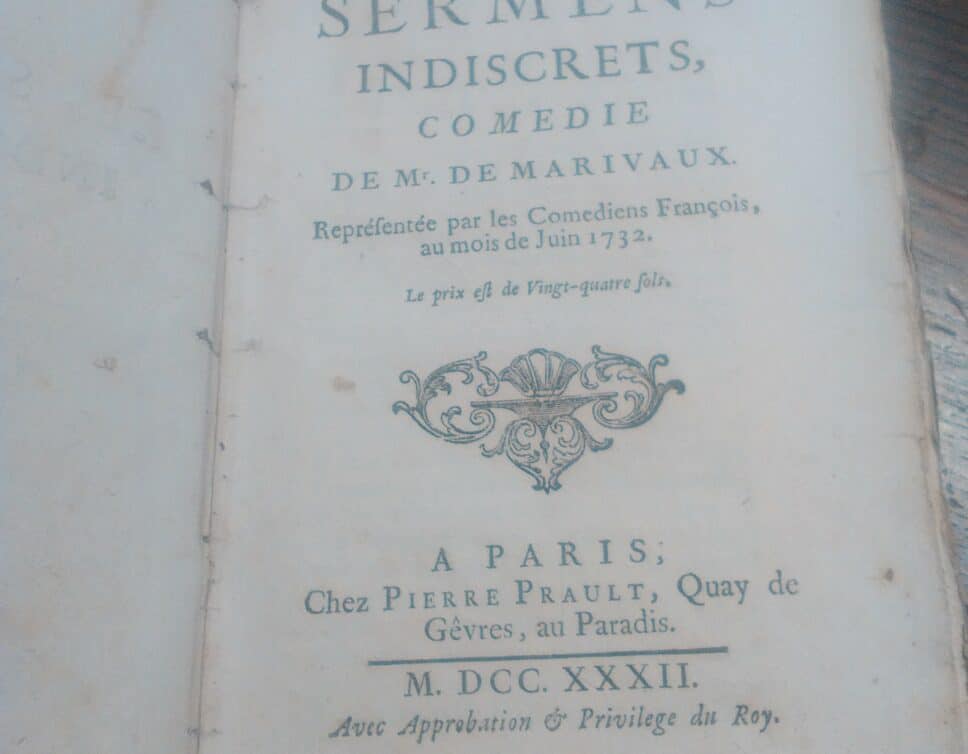 Estimation Livre, manuscrit: Les serments indiscrets -Marivaux 1732