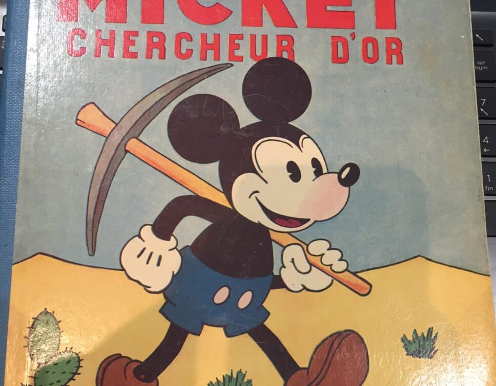 Estimation Livre, manuscrit: Mickey chercheur d’or