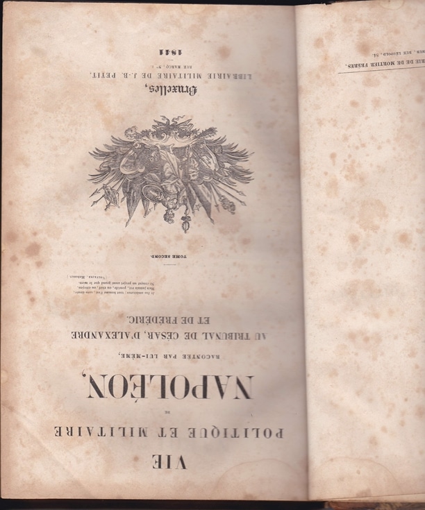 Estimation Livre, manuscrit: 2 tomes : Vie Politique et Militaire écrit par Napoléon