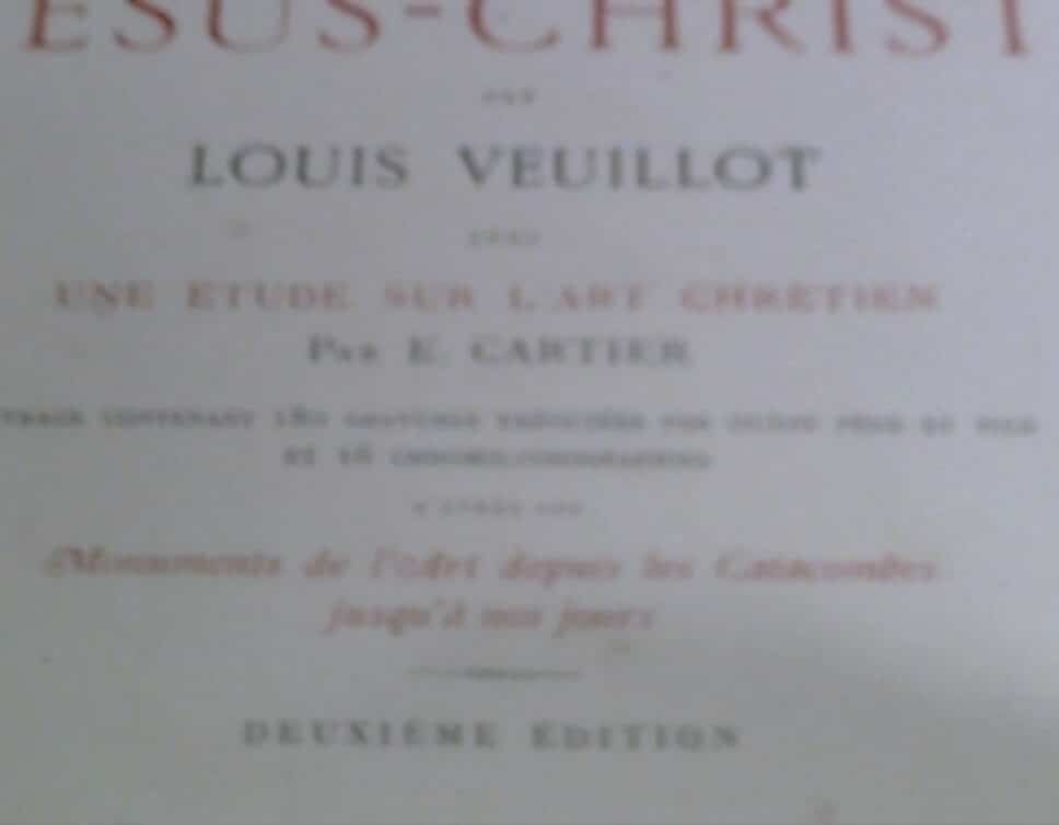 Estimation Livre, manuscrit: louis veuillot jesus christ 1875