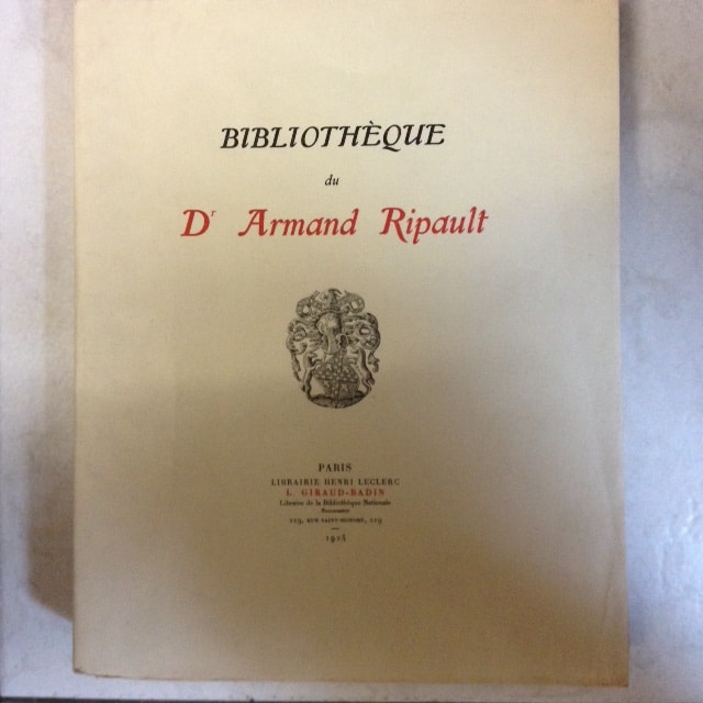 Estimation Livre, manuscrit: Catalogue de la bibliotèque du Docteur Ripault