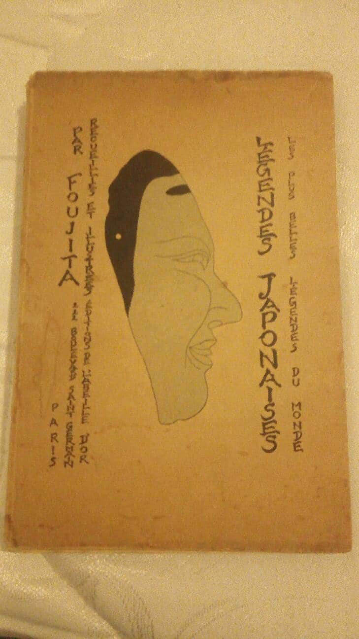 Estimation Livre, manuscrit: Légendes japonaises Foujita
