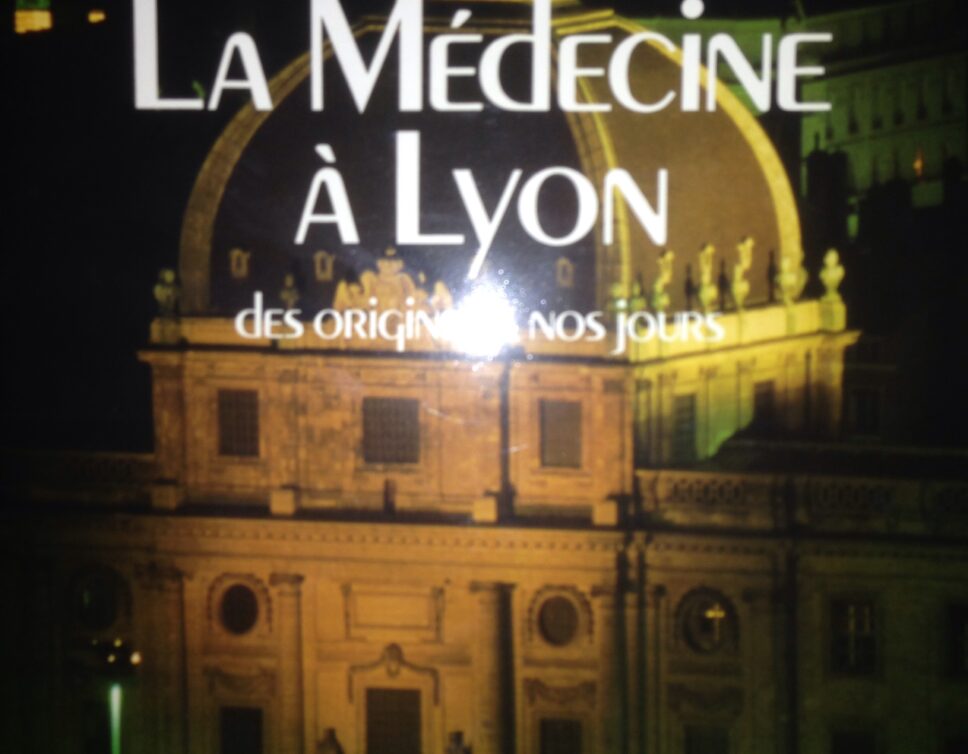 Estimation Livre, manuscrit: Livre La médecine à Lyon