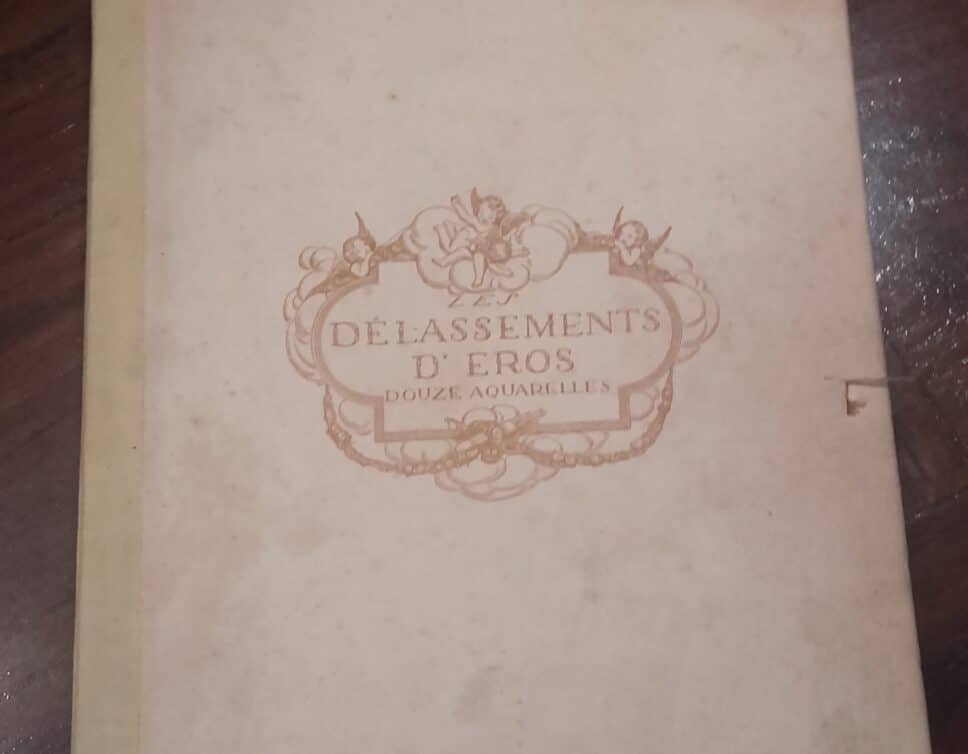 Estimation Livre, manuscrit: Livre Les délassements d’Eros